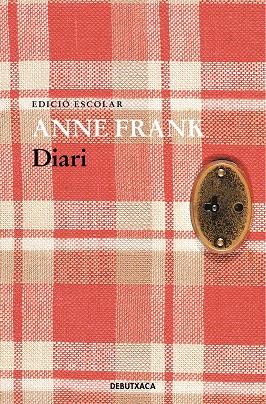 DIARI D'ANNE FRANK (EDICIÓ ESCOLAR) | 9788418132988 | FRANK, ANNE | Llibreria Online de Banyoles | Comprar llibres en català i castellà online