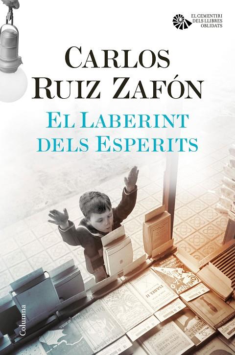 EL LABERINT DELS ESPERITS | 9788466423854 | RUIZ ZAFÓN, CARLOS | Llibreria Online de Banyoles | Comprar llibres en català i castellà online