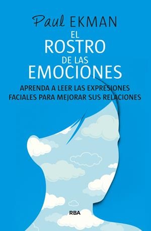 EL ROSTRO DE LAS EMOCIONES | 9788490564721 | EKMAN , PAUL | Llibreria Online de Banyoles | Comprar llibres en català i castellà online