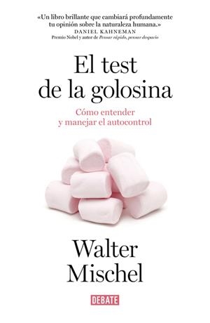 TEST DE LA GOLOSINA, EL | 9788499925042 | MISCHEL,WALTER | Llibreria Online de Banyoles | Comprar llibres en català i castellà online