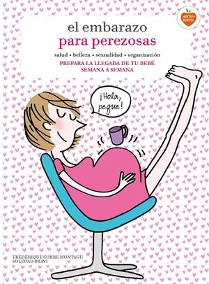 EMBARAZO PARA PEREZOSAS, EL | 9788416177653 | CORRE MONTAGU, FÉDÉRIQUE/BRAVI, SOLEDAD | Llibreria Online de Banyoles | Comprar llibres en català i castellà online