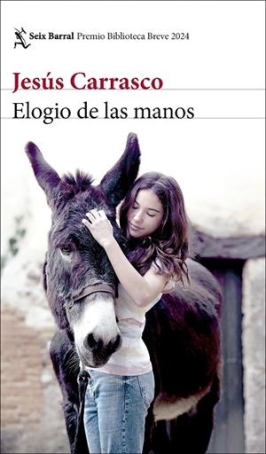 ELOGIO DE LAS MANOS | 9788432243318 | CARRASCO, JESÚS | Llibreria Online de Banyoles | Comprar llibres en català i castellà online