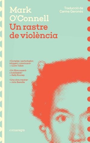 UN RASTRE DE VIOLÈNCIA | 9788419590947 | O'CONNELL, MARK | Llibreria Online de Banyoles | Comprar llibres en català i castellà online