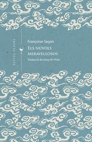 NÚVOLS MERAVELLOSOS, ELS | 9788419474452 | SAGAN, FRANÇOIS | Llibreria Online de Banyoles | Comprar llibres en català i castellà online