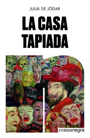 LA CASA TAPIADA | 9788419590961 | DE JÒDAR, JULIÀ | Llibreria Online de Banyoles | Comprar llibres en català i castellà online