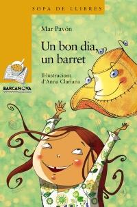 UN BON DIA, UN BARRET | 9788448930301 | PAVÓN, MAR | Llibreria L'Altell - Llibreria Online de Banyoles | Comprar llibres en català i castellà online - Llibreria de Girona