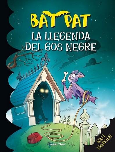 LLEGENDA DEL GOS NEGRE, LA | 9788415697619 | BAT PAT | Llibreria Online de Banyoles | Comprar llibres en català i castellà online
