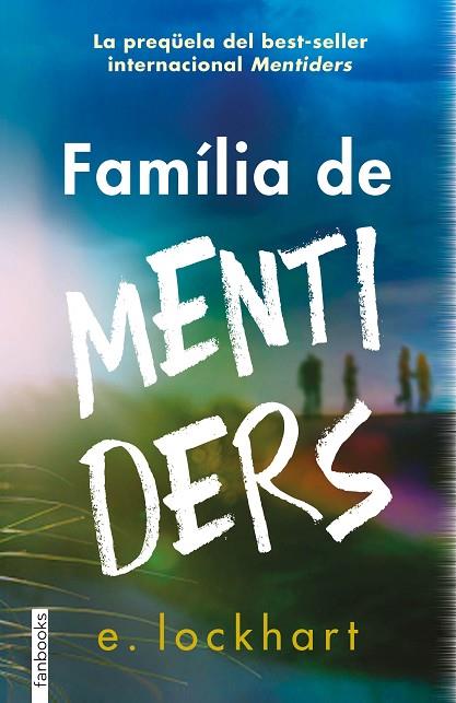 FAMÍLIA DE MENTIDERS | 9788419150554 | LOCKHART, ELISABETH | Llibreria Online de Banyoles | Comprar llibres en català i castellà online