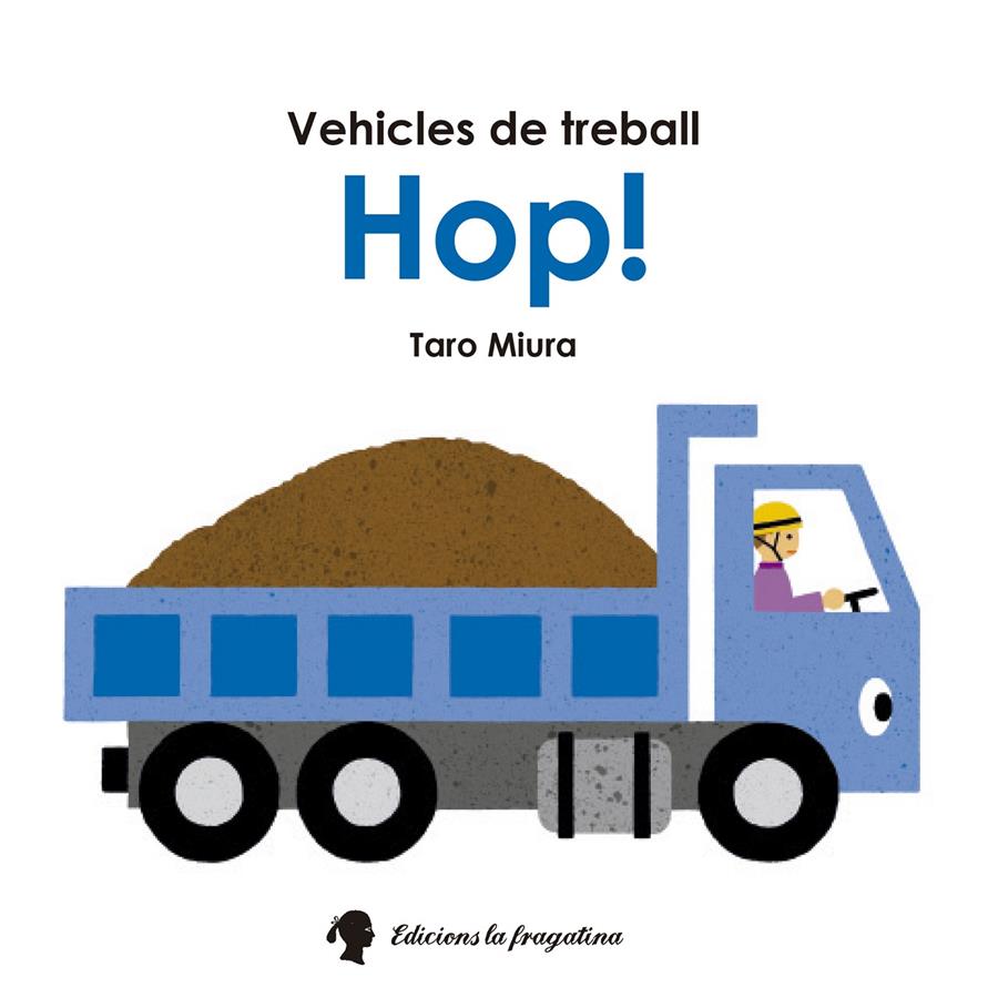 HOP! | 9788416226221 | MIURA, TARO | Llibreria L'Altell - Llibreria Online de Banyoles | Comprar llibres en català i castellà online - Llibreria de Girona