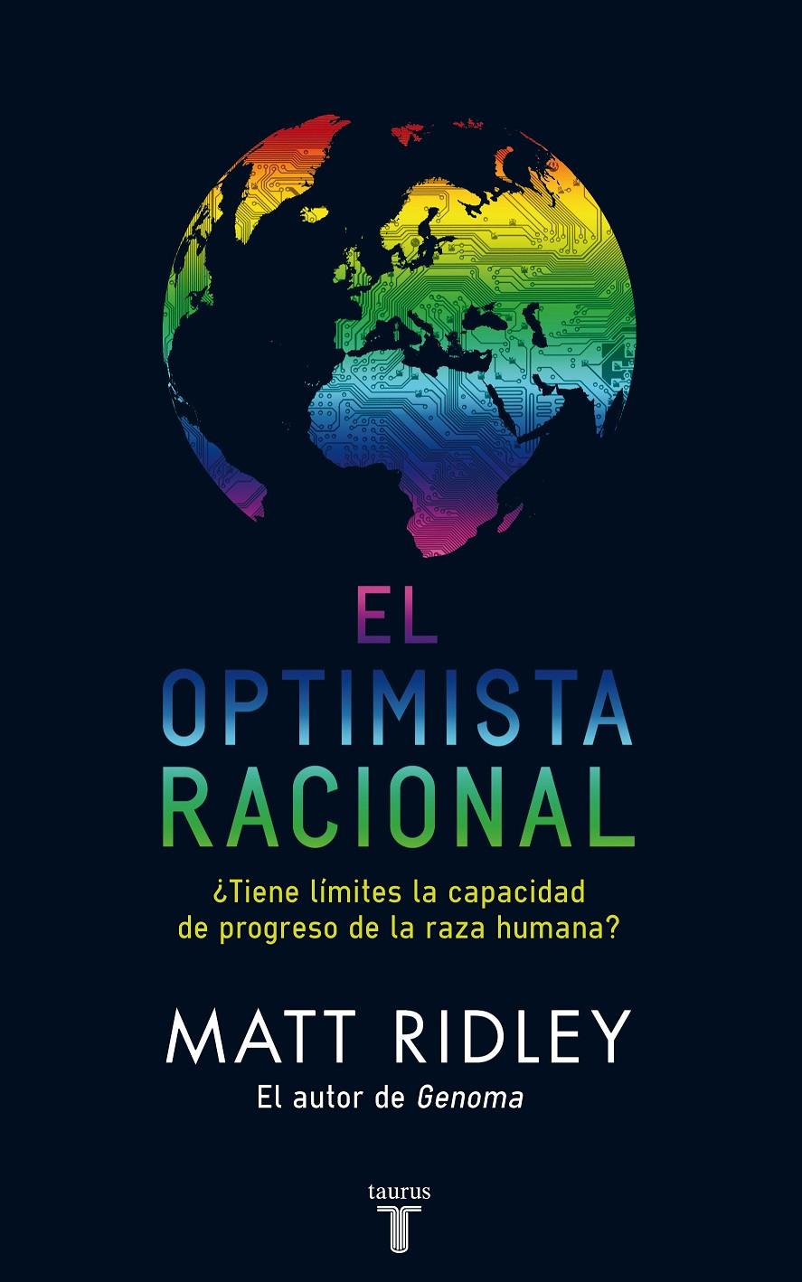 OPTIMISTA RACIONAL,EL | 9788430608102 | RIDLEY, MATT | Llibreria Online de Banyoles | Comprar llibres en català i castellà online