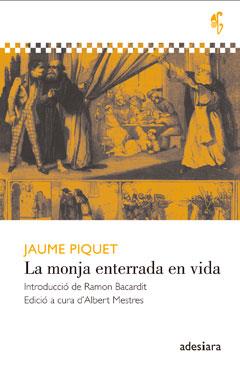 MONJA ENTERRADA EN VIDA, LA | 9788492405770 | PIQUET I PIERA, JAUME | Llibreria Online de Banyoles | Comprar llibres en català i castellà online