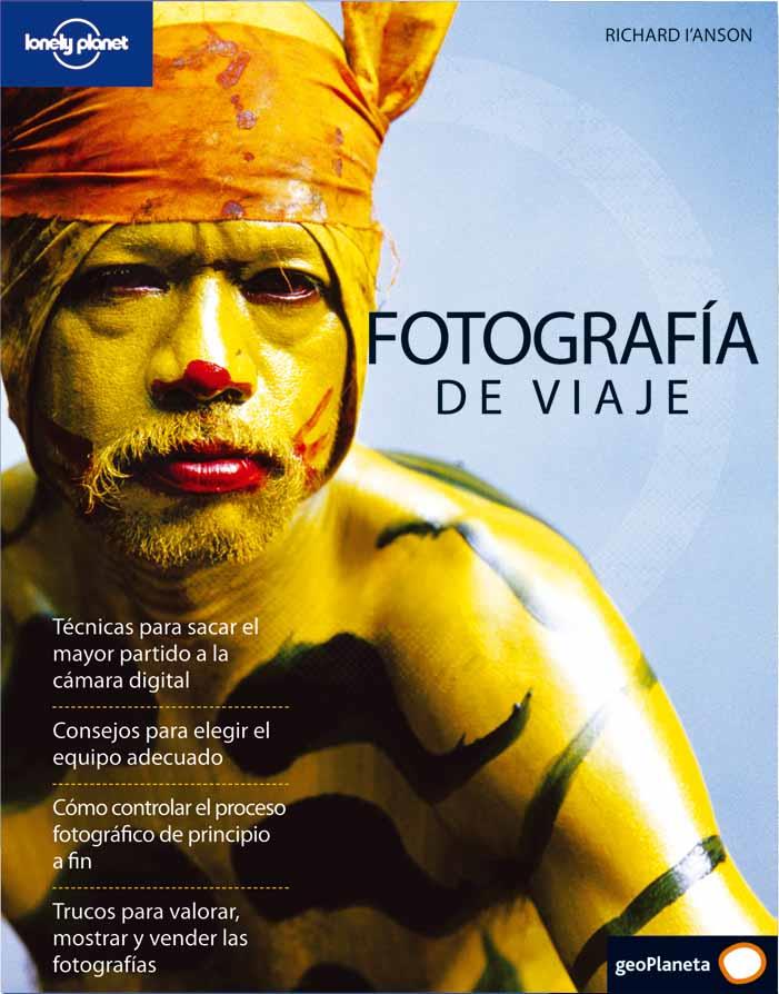FOTOGRAFIA DE VIATJE | 9788408083016 | L'ANSON,RICHARD | Llibreria Online de Banyoles | Comprar llibres en català i castellà online