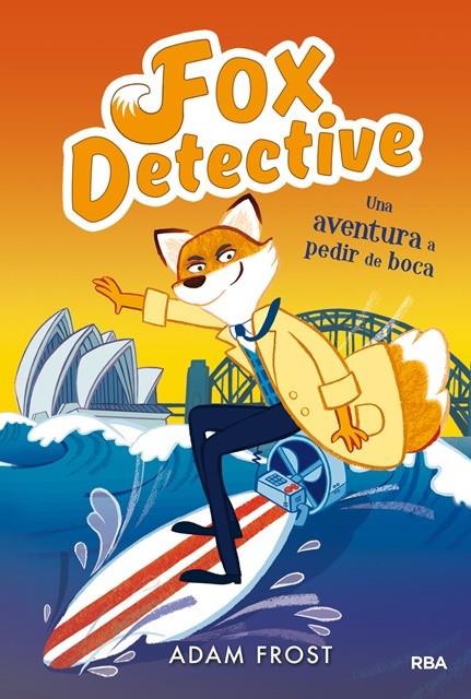 FOX DETECTIVE 4. UNA AVENTURA A PEDIR DE BOCA | 9788427213005 | FROST , ADAM | Llibreria Online de Banyoles | Comprar llibres en català i castellà online