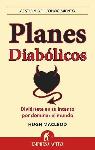 PLANES DIABOLICOS | 9788492452767 | MACLEOD, HUGO | Llibreria Online de Banyoles | Comprar llibres en català i castellà online