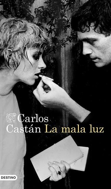 MALA LUZ, LA | 9788423347247 | CASTÁN, CARLOS  | Llibreria Online de Banyoles | Comprar llibres en català i castellà online