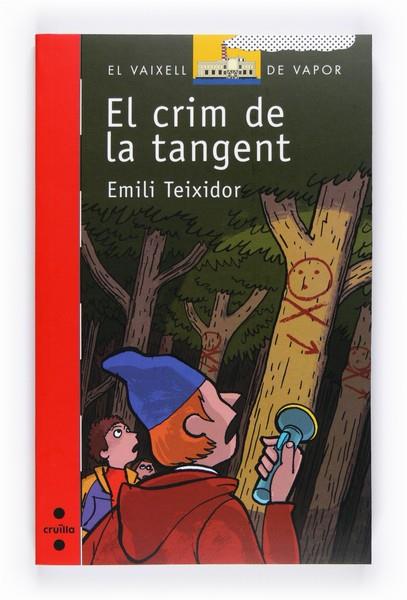 CRIM DE LA TANGENT, EL | 9788466127417 | TEIXIDOR, EMILI | Llibreria L'Altell - Llibreria Online de Banyoles | Comprar llibres en català i castellà online - Llibreria de Girona
