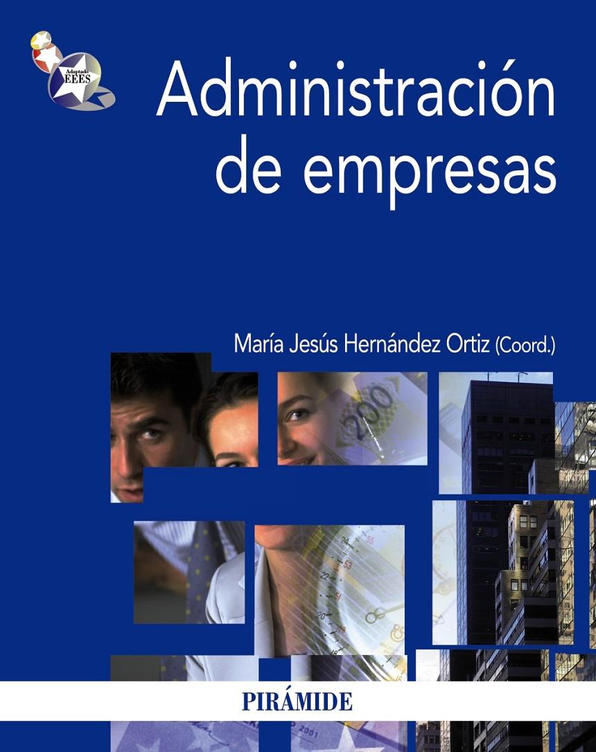 ADMINISTRACION DE EMPRESAS | 9788436827101 | HERNANDEZ ORTIZ, MARIA JESUS  | Llibreria Online de Banyoles | Comprar llibres en català i castellà online