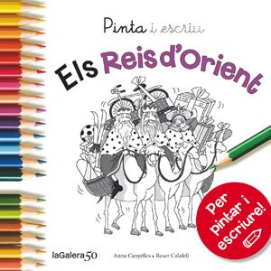 PINTA I ESCRIU ELS REIS D'ORIENT | 9788424648879 | CANYELLES, ANNA | Llibreria Online de Banyoles | Comprar llibres en català i castellà online