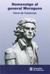 HOMENATGE AL GENERAL MORAGUES. HEROI DE CATALUNYA | 9788439390435 | Llibreria Online de Banyoles | Comprar llibres en català i castellà online