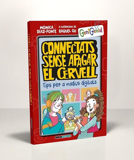 CONNECTATS SENSE APAGAR EL CERVELL | 9788418246364 | DÍAZ-PONTE PENEDO, MÓNICA/GU, RAQUEL | Llibreria Online de Banyoles | Comprar llibres en català i castellà online