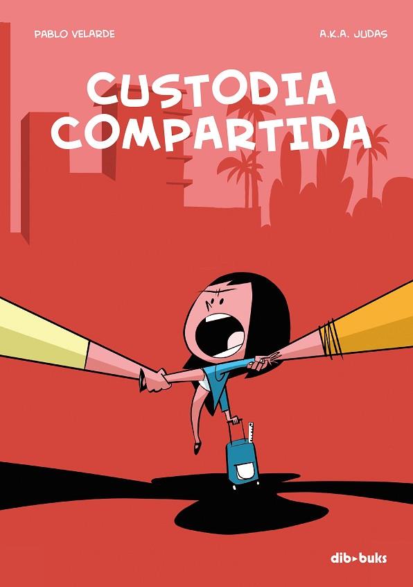 CUSTODIA COMPARTIDA | 9788416507252 | VELARDE, PABLO | Llibreria Online de Banyoles | Comprar llibres en català i castellà online