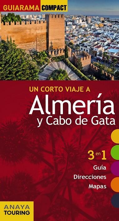 CORTO VIAJE A ALMERÍA Y CABO DE GATA, UN | 9788499356891 | ARJONA MOLINA, RAFAEL | Llibreria L'Altell - Llibreria Online de Banyoles | Comprar llibres en català i castellà online - Llibreria de Girona