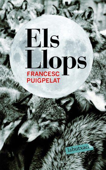 LLOPS, ELS | 9788492549283 | PUIGPELAT, FRANCESC | Llibreria Online de Banyoles | Comprar llibres en català i castellà online
