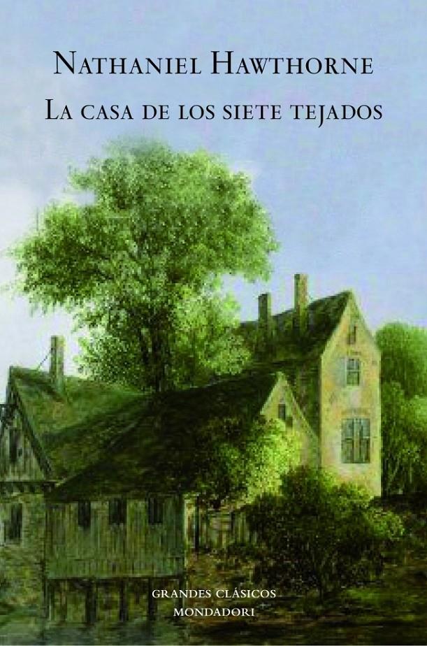 CASA DE LOS SIETE TEJADOS, LA | 9788439721420 | HAWTHORNE, NATHANIEL      CANALES, VERONICA | Llibreria Online de Banyoles | Comprar llibres en català i castellà online