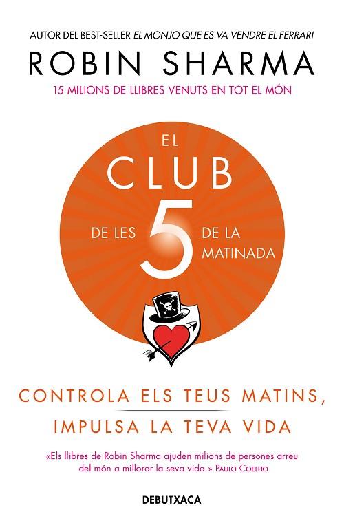 EL CLUB DE LES 5 DE LA MATINADA | 9788418132308 | SHARMA, ROBIN | Llibreria L'Altell - Llibreria Online de Banyoles | Comprar llibres en català i castellà online - Llibreria de Girona