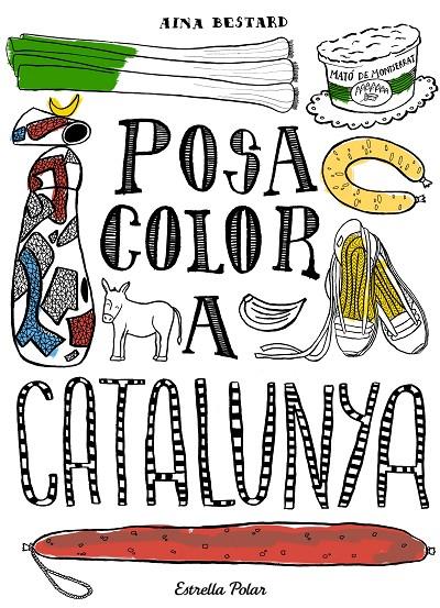 POSA COLOR A CATALUNYA | 9788416520138 | BESTARD, AINA  | Llibreria Online de Banyoles | Comprar llibres en català i castellà online