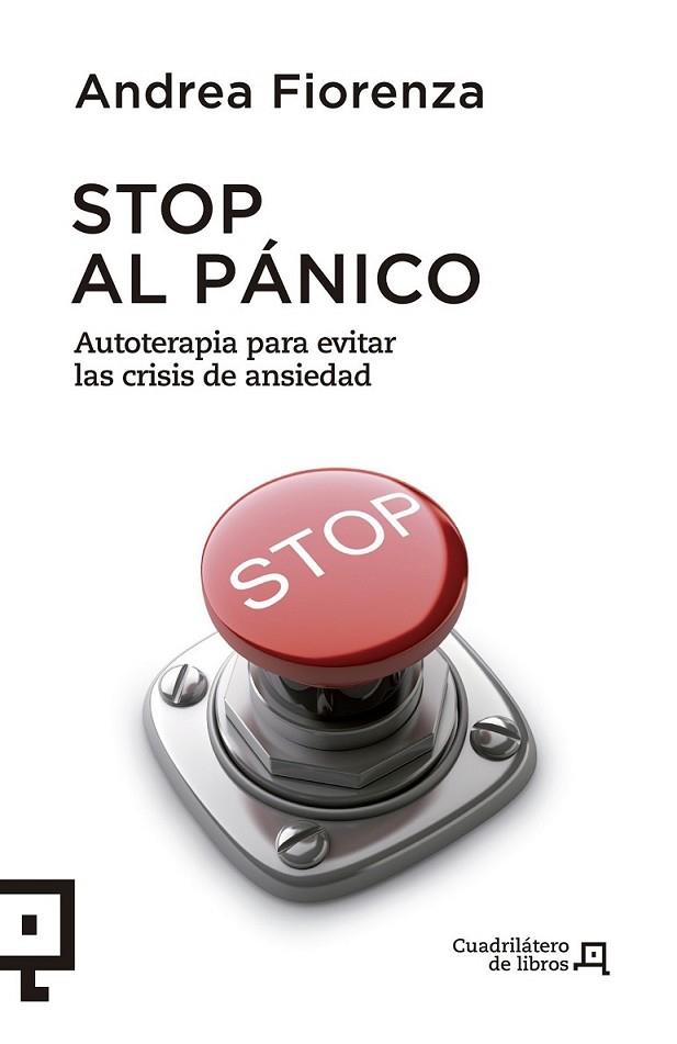 STOP AL PÁNICO | 9788415088721 | FIORENZA, ANDREA | Llibreria Online de Banyoles | Comprar llibres en català i castellà online