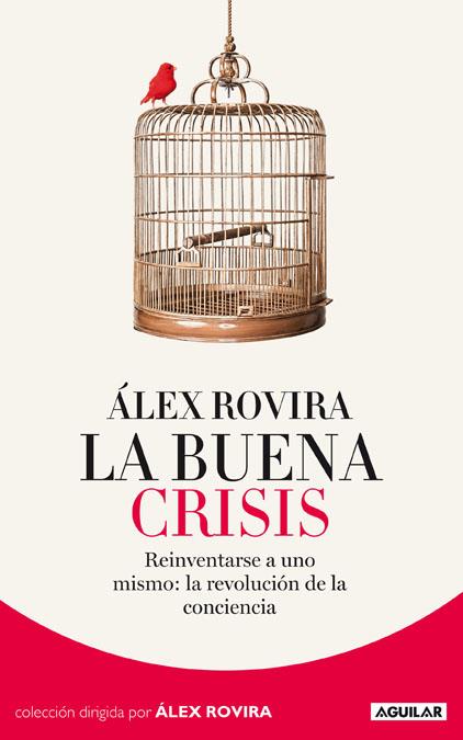 BUENA CRISIS, LA | 9788403012950 | ROVIRA, ÁLEX | Llibreria L'Altell - Llibreria Online de Banyoles | Comprar llibres en català i castellà online - Llibreria de Girona