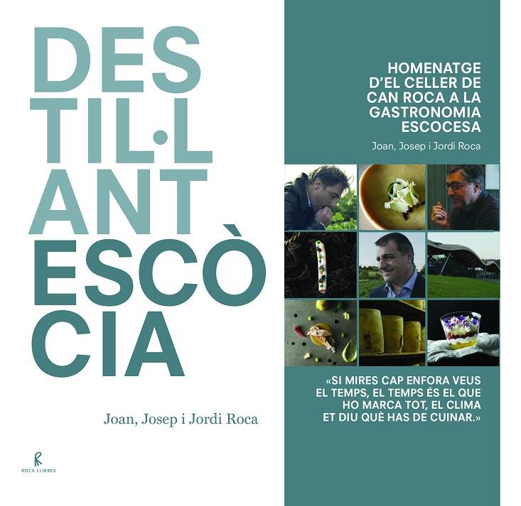 DESTIL·LANT ESCÒCIA | 9788494872525 | ROCA FONTANÉ, JOAN/ROCA FONTANÉ, JOSEP/ROCA FONTANÉ, JORDI | Llibreria L'Altell - Llibreria Online de Banyoles | Comprar llibres en català i castellà online - Llibreria de Girona