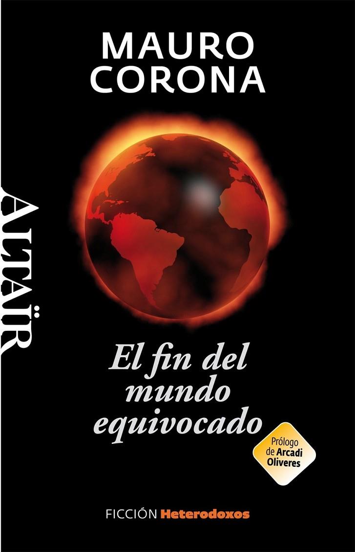 FIN DEL MUNDO EQUIVOCADO, EL | 9788493927493 | CORONA, MAURO | Llibreria Online de Banyoles | Comprar llibres en català i castellà online