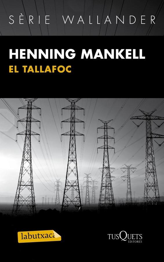TALLAFOC, EL | 9788483836101 | HENNING MANKELL | Llibreria L'Altell - Llibreria Online de Banyoles | Comprar llibres en català i castellà online - Llibreria de Girona