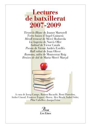LECTURES DE BATXILLERAT 2007-2009 | 9788484372769 | VV.AA. | Llibreria L'Altell - Llibreria Online de Banyoles | Comprar llibres en català i castellà online - Llibreria de Girona