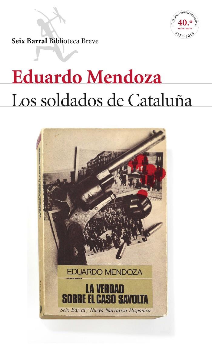 SOLDADOS DE CATALUÑA, LOS | 9788432224218 | MENDOZA, EDUARDO | Llibreria L'Altell - Llibreria Online de Banyoles | Comprar llibres en català i castellà online - Llibreria de Girona