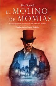 MOLINO DE LAS MOMIAS, EL | 9788494515309 | PETER STANCIK | Llibreria Online de Banyoles | Comprar llibres en català i castellà online