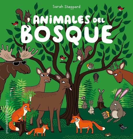 ANIMALES DEL BOSQUE | 9788426143341 | SHEPPARD, SARAH | Llibreria Online de Banyoles | Comprar llibres en català i castellà online