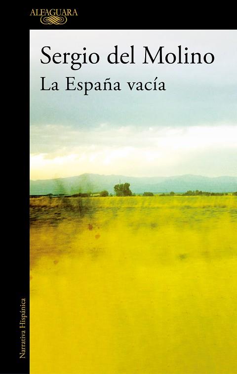 ESPAÑA VACÍA, LA | 9788420462103 | DEL MOLINO, SERGIO | Llibreria L'Altell - Llibreria Online de Banyoles | Comprar llibres en català i castellà online - Llibreria de Girona