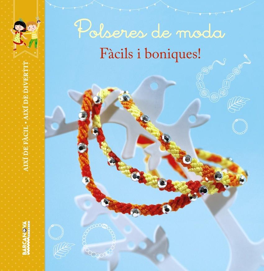 POLSERES DE MODA | 9788448934491 | PARIS, VALÉRIE/THIBOULT, KARINE | Llibreria L'Altell - Llibreria Online de Banyoles | Comprar llibres en català i castellà online - Llibreria de Girona