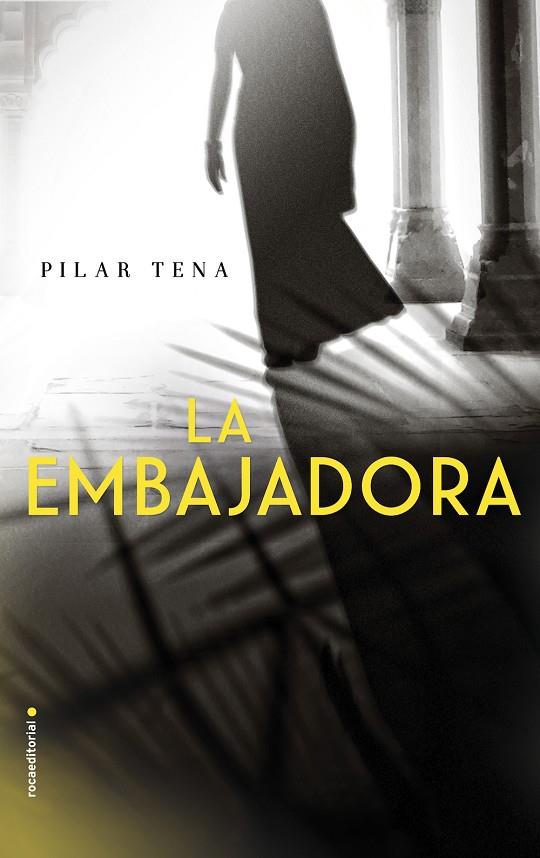 EMBAJADORA, LA | 9788416700158 | TENA, PILAR | Llibreria Online de Banyoles | Comprar llibres en català i castellà online