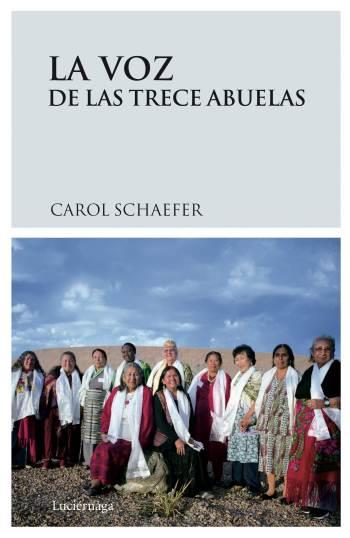 VOZ DE LAS TRECE ABUELAS, LA | 9788489957930 | SCHEFER, CAROL | Llibreria Online de Banyoles | Comprar llibres en català i castellà online