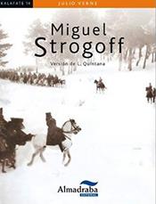 MIGUEL STROGOFF | 9788483089231 | VERNE, JULIO | Llibreria L'Altell - Llibreria Online de Banyoles | Comprar llibres en català i castellà online - Llibreria de Girona