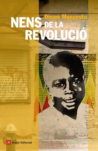 NENS DE LA REVOLUCIO | 9788492758685 | MENGESTU, DINAW | Llibreria Online de Banyoles | Comprar llibres en català i castellà online