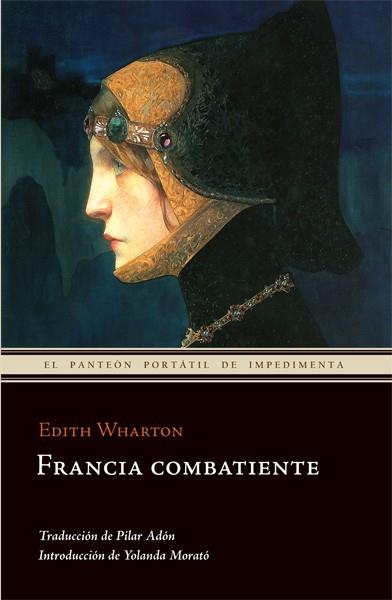 FRANCIA COMBATIENTE | 9788493711030 | WHARTON,EDITH | Llibreria Online de Banyoles | Comprar llibres en català i castellà online