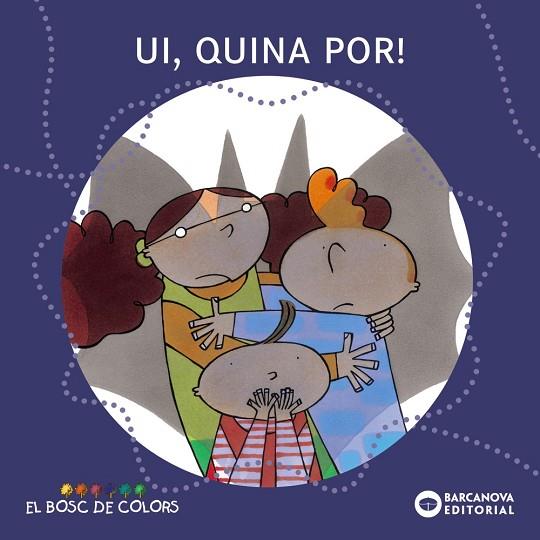 UI, QUINA POR! | 9788448914165 | BALDÓ, ESTEL*GIL, ROSA,*SOLIVA, MARIA | Llibreria Online de Banyoles | Comprar llibres en català i castellà online