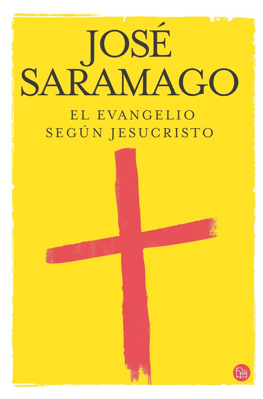 EL EVANGELIO SEGUN JESUCRISTO FG AMARILL | 9788466315425 | SARAMAGO JOSÉ | Llibreria Online de Banyoles | Comprar llibres en català i castellà online