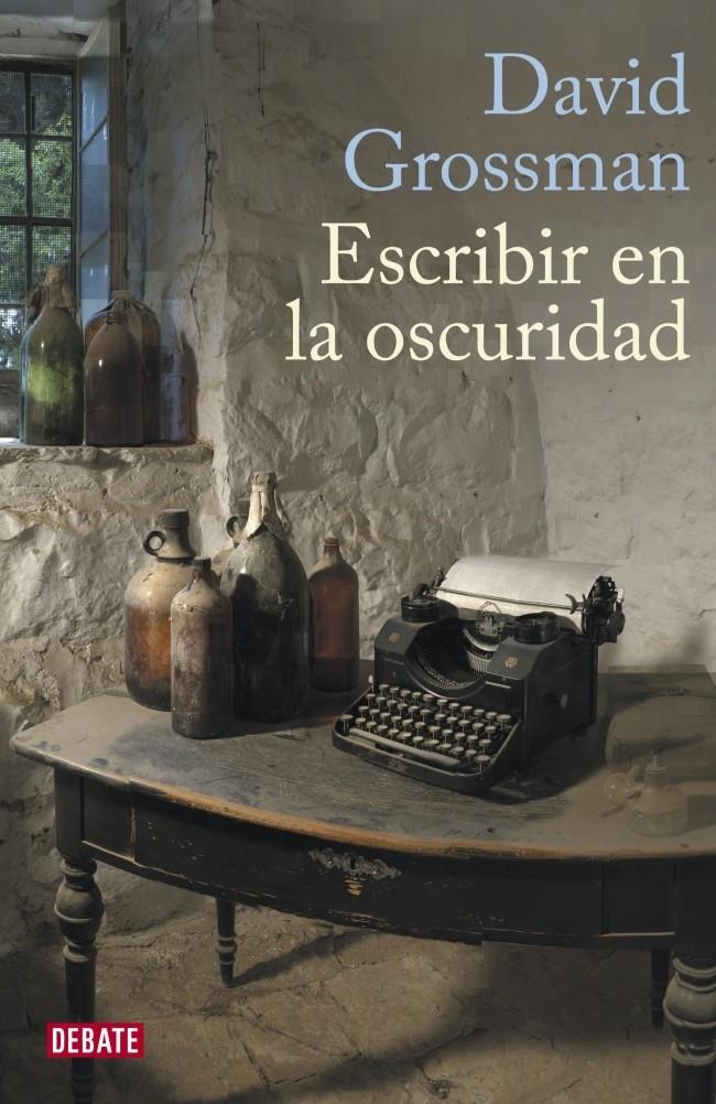 ESCRIBIR EN LA OSCURIDAD | 9788483068786 | GROSSMAN, DAVID | Llibreria L'Altell - Llibreria Online de Banyoles | Comprar llibres en català i castellà online - Llibreria de Girona
