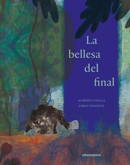 BELLESA DEL FINAL, LA | 9788417555306 | COLELLA, ALFREDO ...